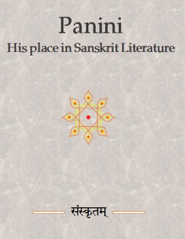 Panini - His place in Sanskrit Literature